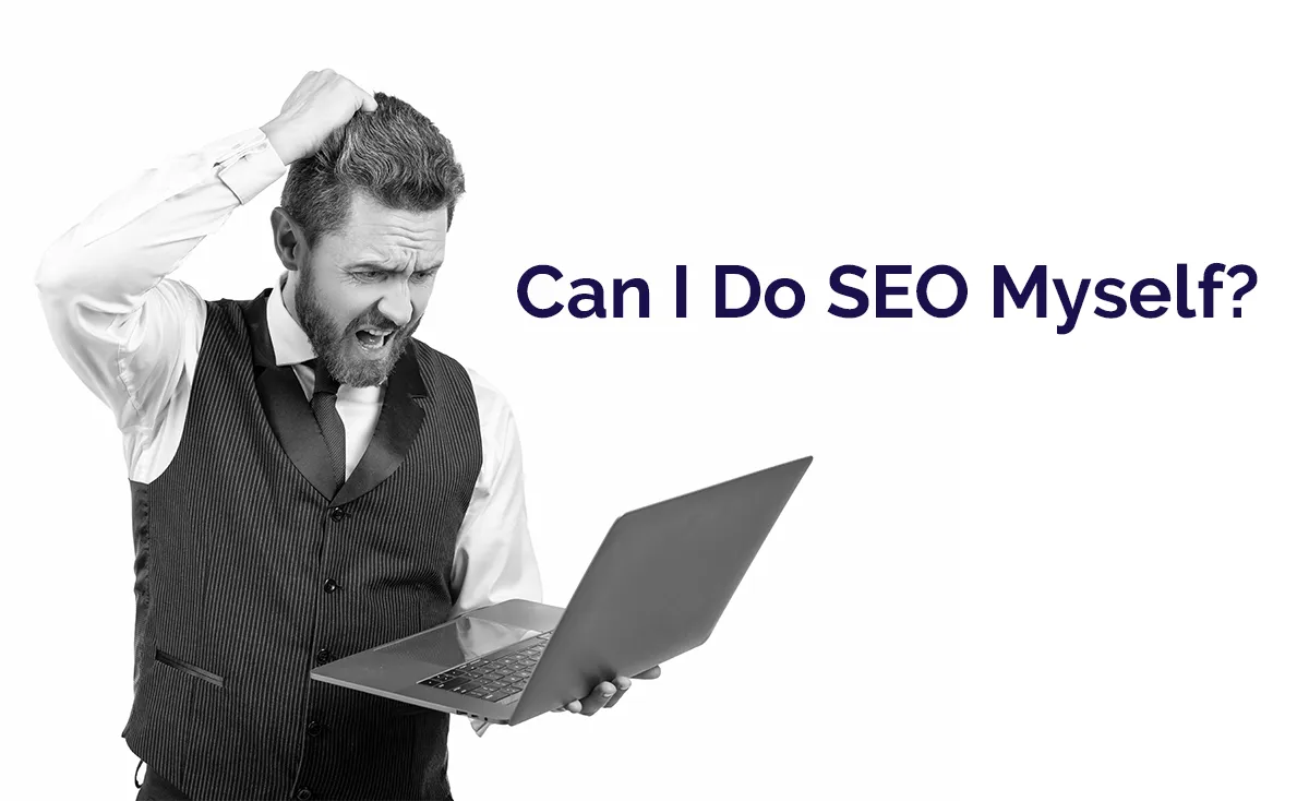 Can I Do SEO Myself 1
