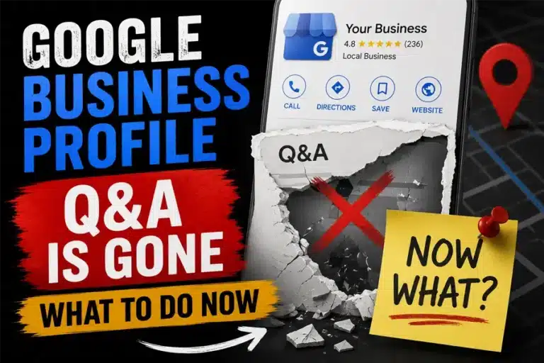 Google Business Profile Q&A: 3 Critical Changes to Know