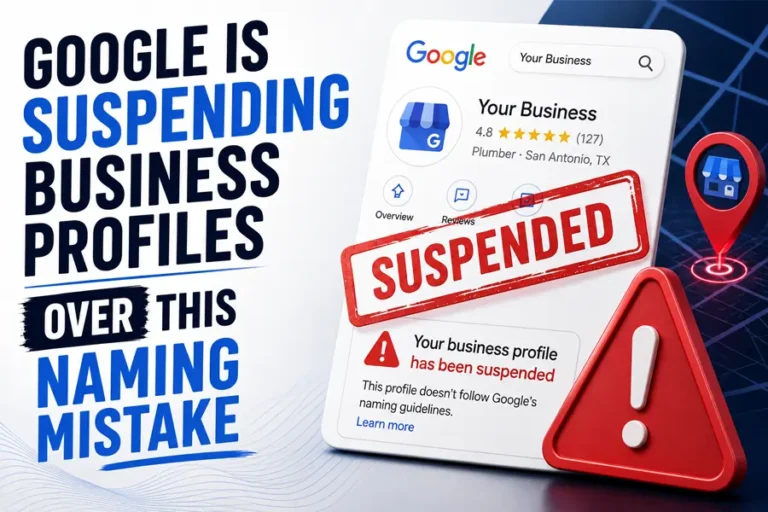 Google Is Suspending Business Profiles Over This Naming Mistake